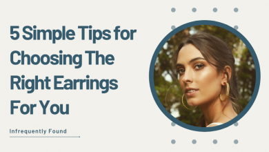 Photo of 5 Simple Tips for Choosing the Right Earrings for You