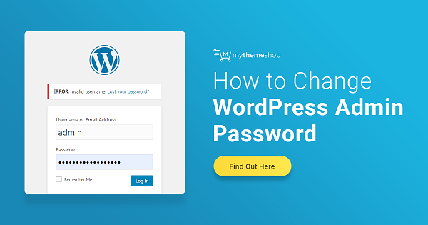 How To Change Wordpress Admin Password 2021 by Mike