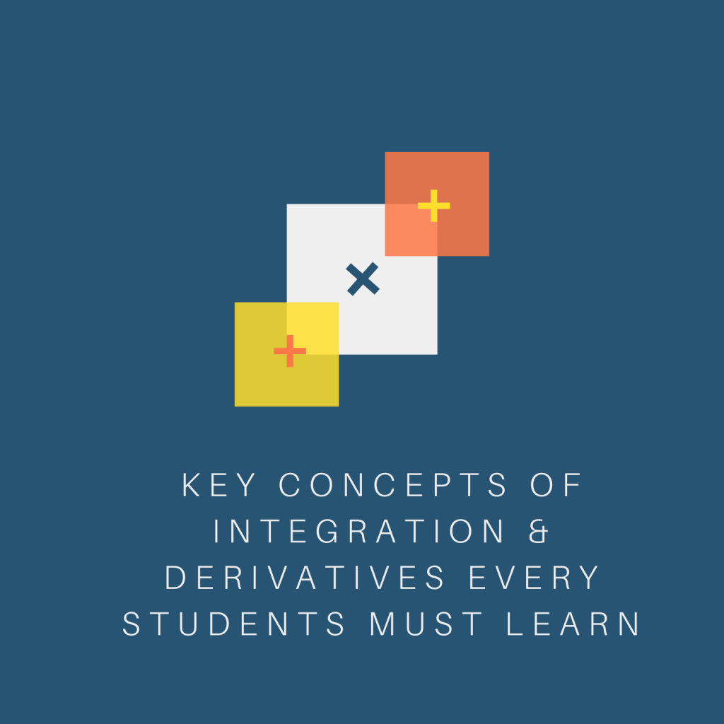 Importance of integration and derivation