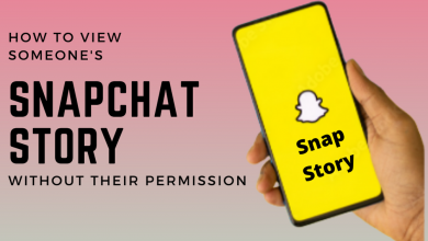 Photo of How to View Someone’s Snapchat Story Without Their Permission