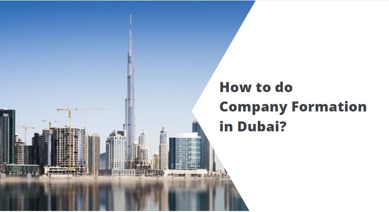 How to do Company Formation in Dubai