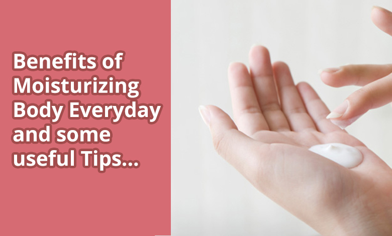 Benefits-of-Moisturizing-body-everyday