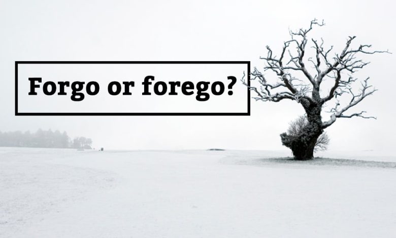 Forgo