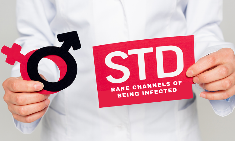 STDs - Rare Channels of Being Infected