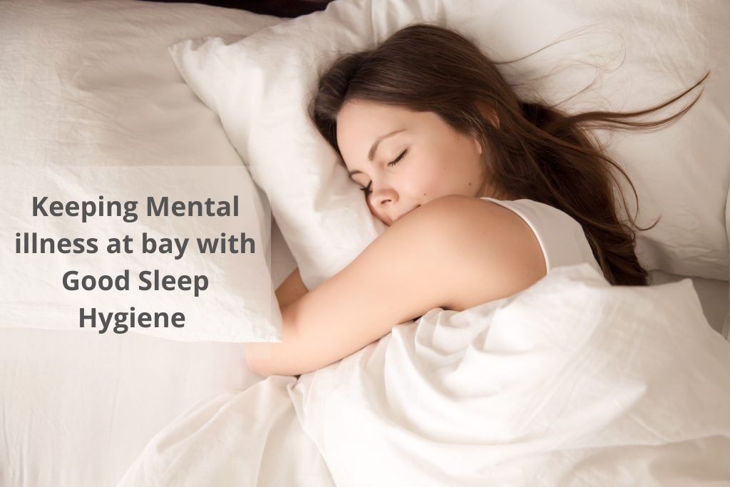 Keeping mental illness at by with health & good sleep hygiene | Medic Scales