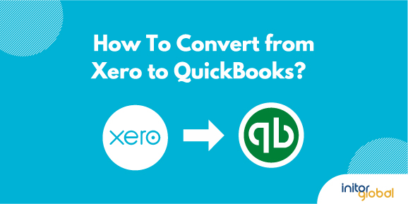 Convert to Quickbooks from Xero