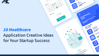 Photo of 10 Healthcare Application Creative Ideas for Your Startup Success