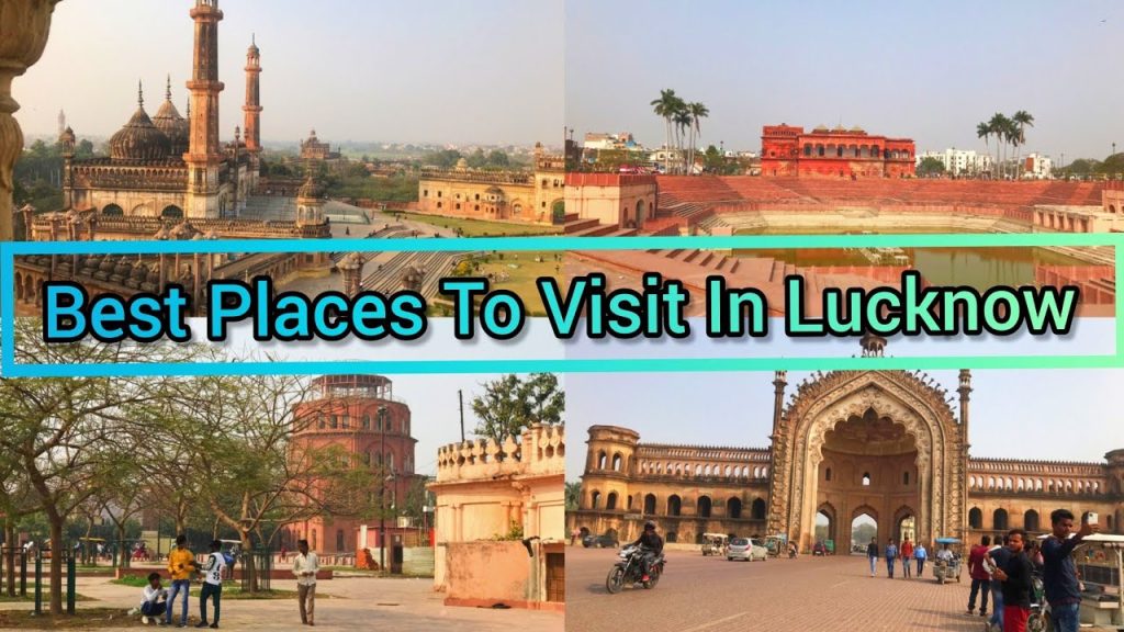 Best places to visit in Lucknow