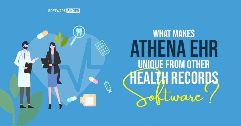 What Makes Athena EHR Unique from other Health Records Software