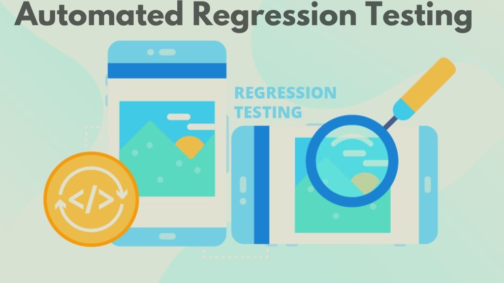 automated regression testing