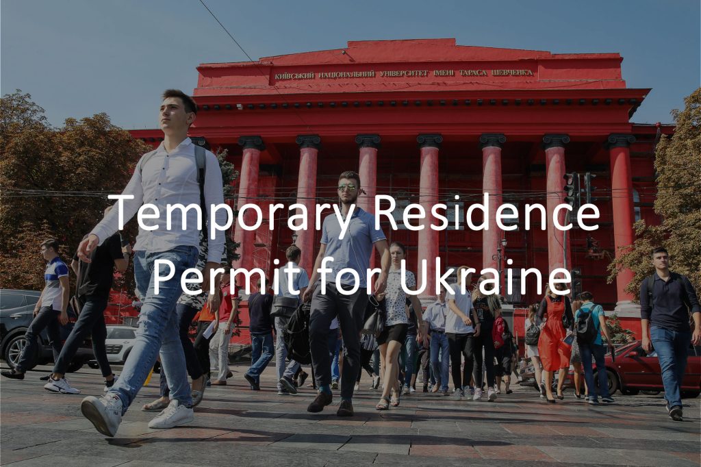 Temporary Residence permit for Ukraine