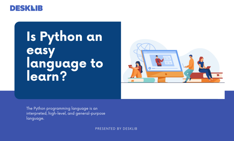 Is Python an easy language to learn ?