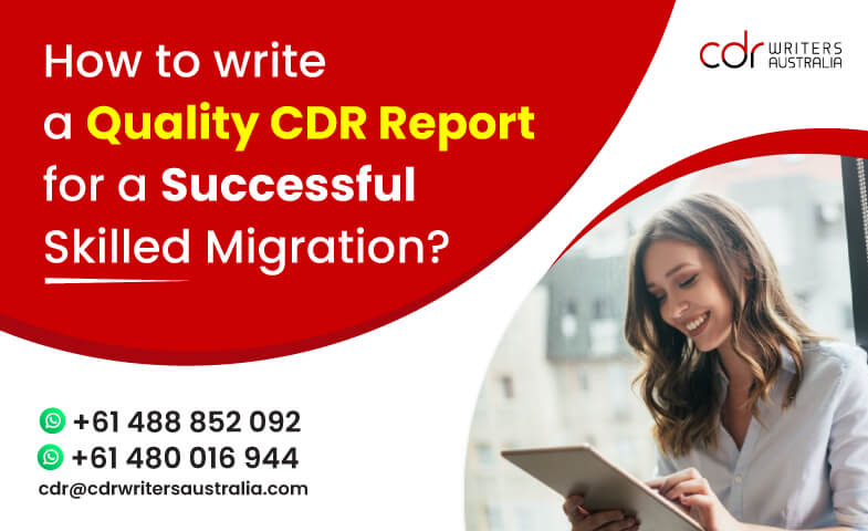 How to write a quality report for a successful skilled migration?