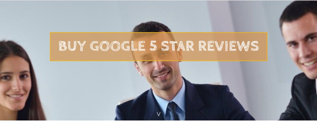 Buy Google 5 Star Reviews