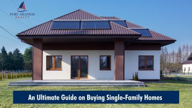 Photo of An Ultimate Guide on Buying Single-Family Homes