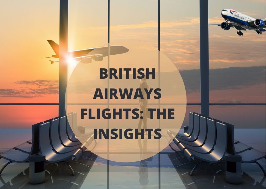 British Airways Flights, BA Flights Booking, Cheap Flights