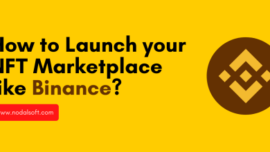 Photo of How to Launch your NFT Marketplace like Binance?