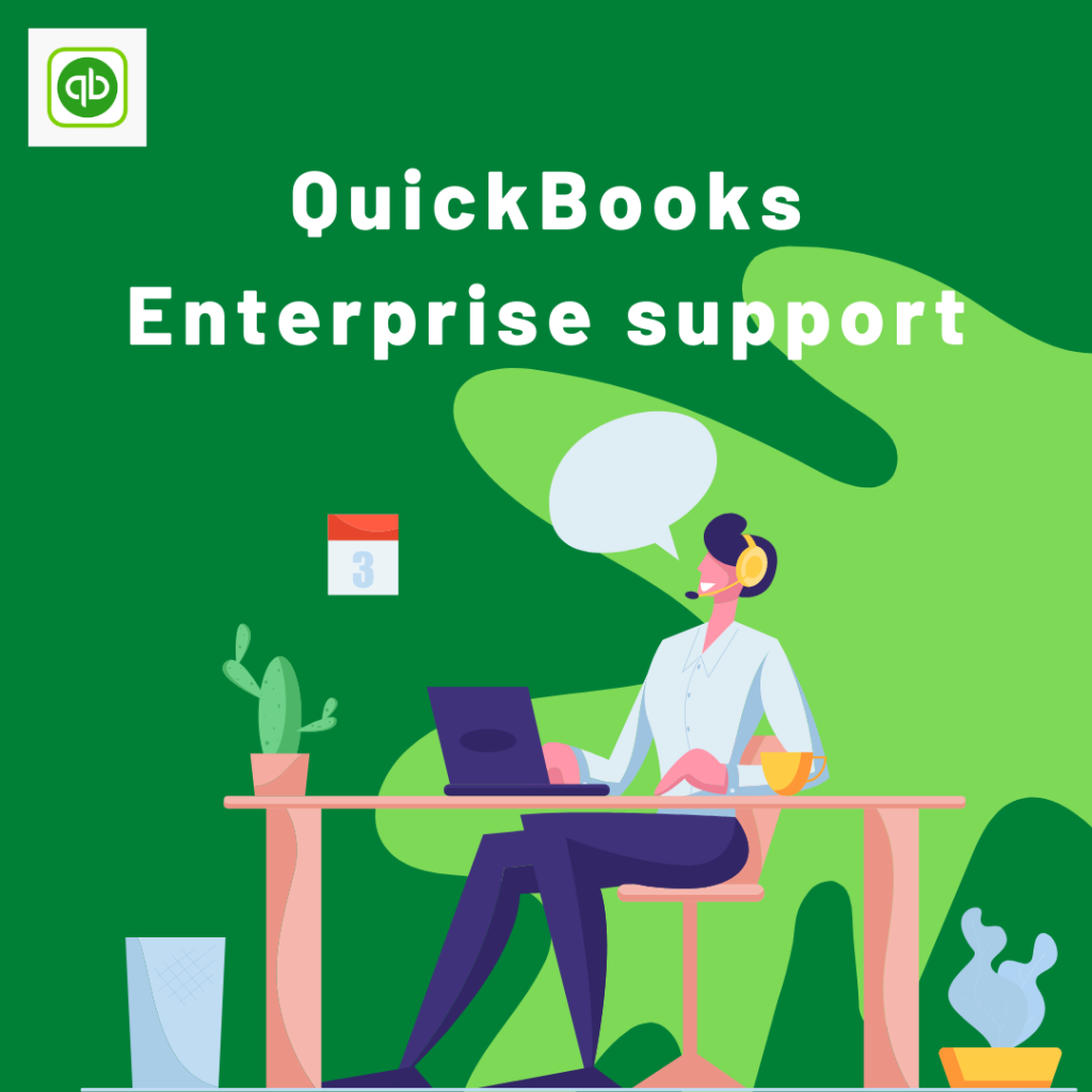 QuickBooks Enterprise Support