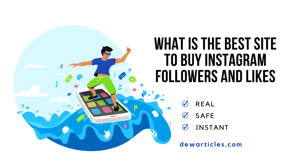 Best Site to Buy Instagram Followers