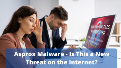 Photo of Asprox Malware – Is This a New Threat on the Internet?