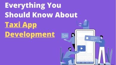 Photo of Everything You Should Know About Taxi App Development