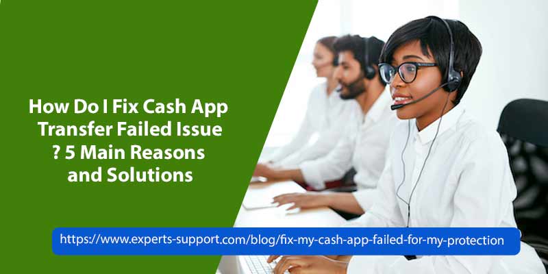 How Do I Fix Cash App Transfer Failed Issue