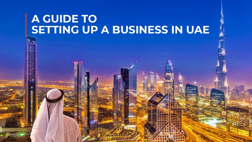 Setting up a Business in UAE