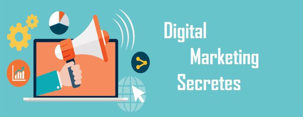 4 Digital Marketing Secrets That Can Help Your Business Grow