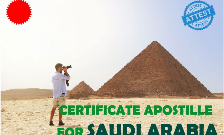 certificate Apostille for Saudi Arabia