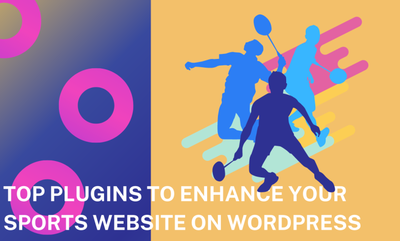 top plugins to enhance your sports website